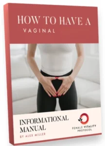 BONUS #3 How - To Have a Vaginal Orgasm Handbook